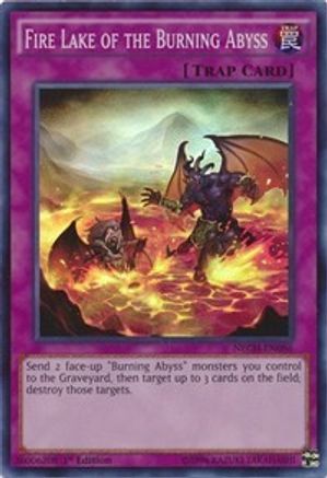 Fire Lake of the Burning Abyss (NECH-EN086) - The New Challengers Unlimited