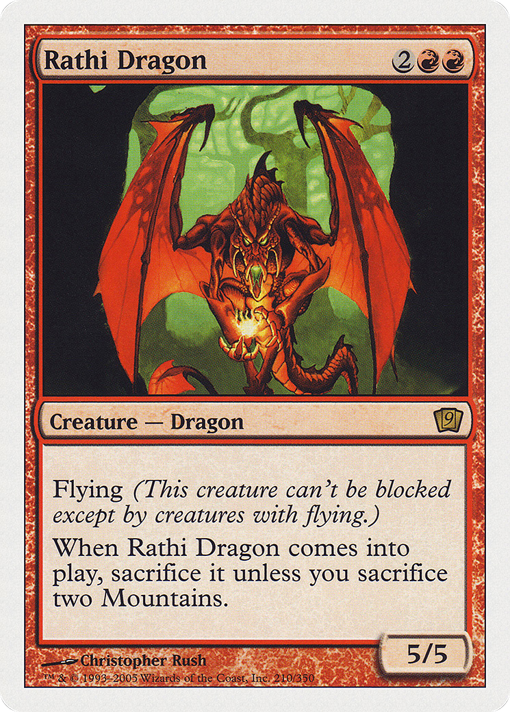 Rathi Dragon (9ED-210) - 9th Edition