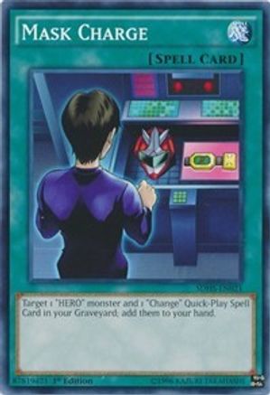 Mask Charge (SDHS-EN021) - Structure Deck: HERO Strike 1st Edition