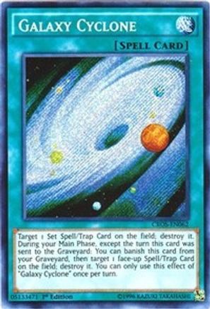 Galaxy Cyclone (CROS-EN062) - Crossed Souls Unlimited