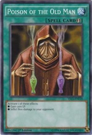 Poison of the Old Man (YS15-ENF18) - Starter Deck: Saber Force 1st Edition