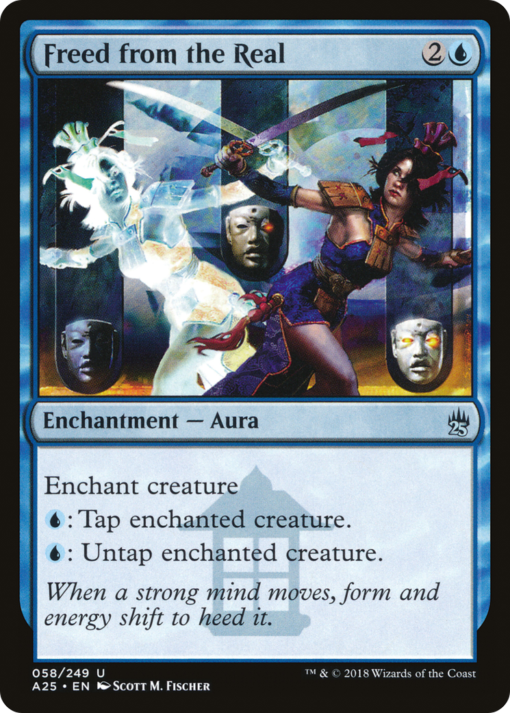 Freed from the Real (A25-058) - Masters 25