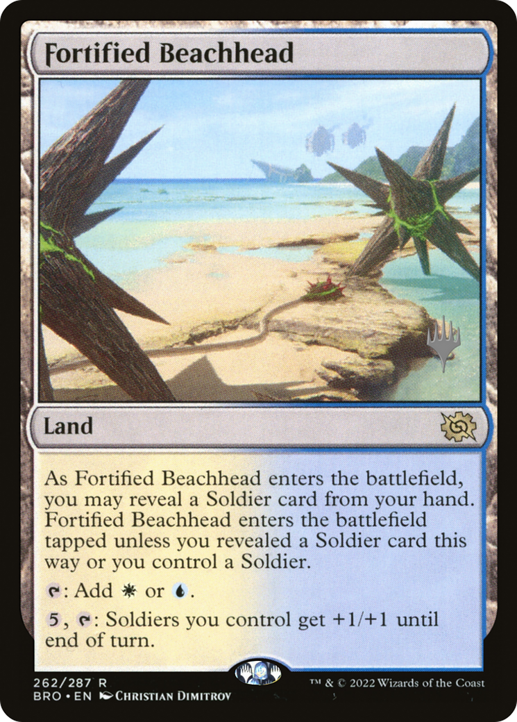 Fortified Beachhead (PPBRO-262) - The Brothers' War Promos