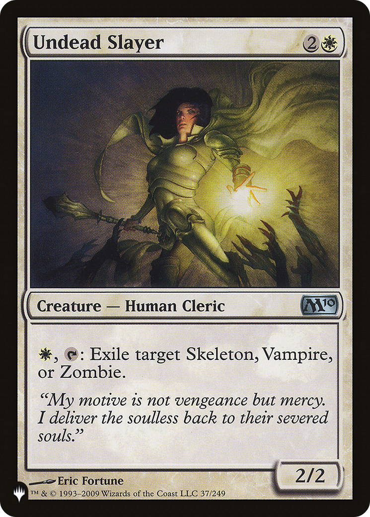 Undead Slayer (LIST-37/249) - The List