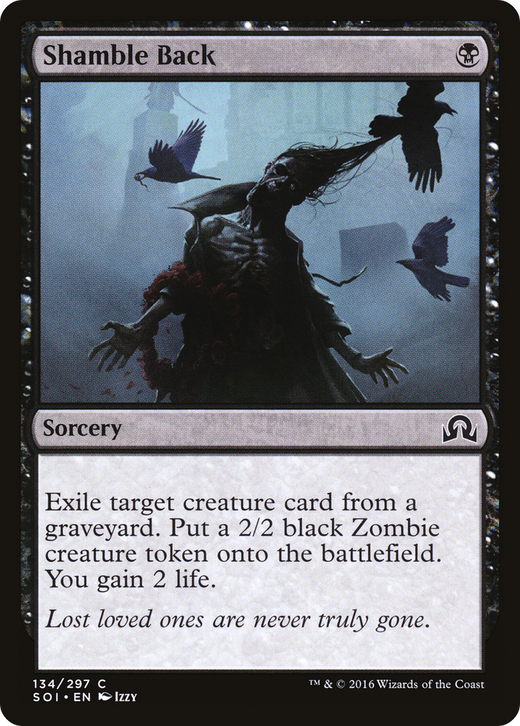 Shamble Back (SOI-134) - Shadows over Innistrad