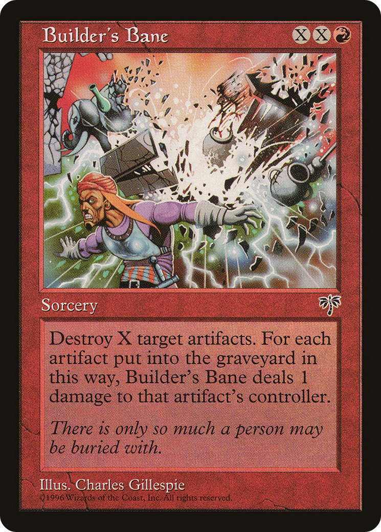 Builder's Bane (MIR-) - Mirage