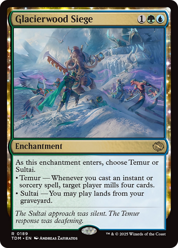 Glacierwood Siege (TDM-189) - Tarkir: Dragonstorm: (enchantment)