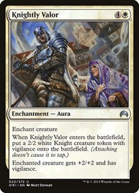 Knightly Valor (22) [Magic Origins]