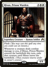 Hixus, Prison Warden (19) [Prerelease Cards]