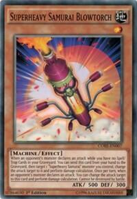 Superheavy Samurai Blowtorch (CORE-EN007) [Clash of Rebellions]