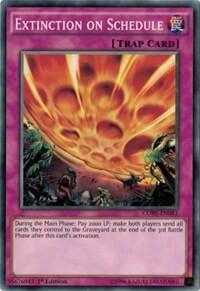 Extinction on Schedule (CORE-EN081) [Clash of Rebellions]
