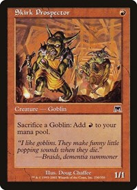 Skirk Prospector (230) [Onslaught]