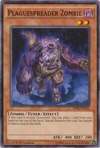 Plaguespreader Zombie (SDSE-EN021) [Structure Deck: Synchron Extreme]