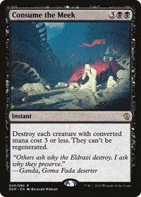 Consume the Meek (49) [Duel Decks: Zendikar vs. Eldrazi]