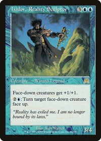 Ixidor, Reality Sculptor (89) [Onslaught]