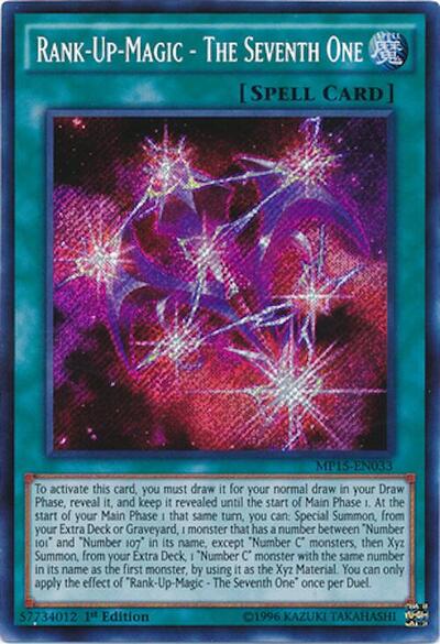 Rank-Up-Magic - The Seventh One (MP15-EN033) [2015 Mega-Tins Mega Pack]