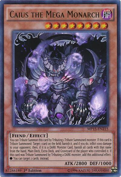 Caius the Mega Monarch (MP15-EN215) [2015 Mega-Tins Mega Pack]