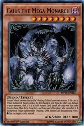 Caius the Mega Monarch (MP15-EN215) - 2015 Mega-Tins Mega Pack 1st Edition