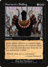 Patriarch's Bidding (161) [Onslaught]