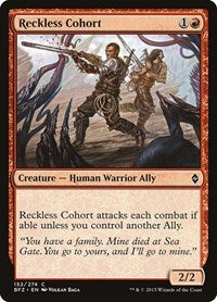 Reckless Cohort (152) [Battle for Zendikar]