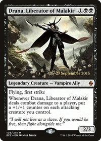 Drana, Liberator of Malakir (109) [Prerelease Cards]