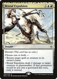 Brutal Expulsion (200) [Prerelease Cards]