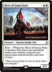 Hero of Goma Fada (31) [Prerelease Cards]