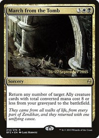March from the Tomb (214) [Prerelease Cards]