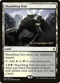 Shambling Vent (244) [Prerelease Cards]