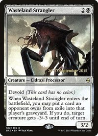 Wasteland Strangler (102) [Prerelease Cards]