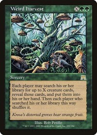 Weird Harvest (299) [Onslaught]