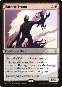 Barrage Tyrant (127) [Unique and Miscellaneous Promos]