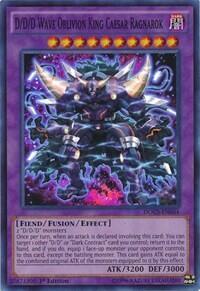 D/D/D Wave Oblivion King Caesar Ragnarok (DOCS-EN044) [Dimension of Chaos]