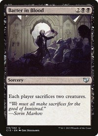 Barter in Blood (115) [Commander 2015]