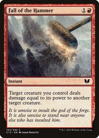 Fall of the Hammer (154) [Commander 2015]