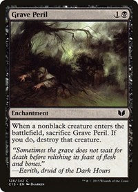 Grave Peril (128) [Commander 2015]