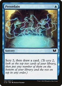 Preordain (101) [Commander 2015]