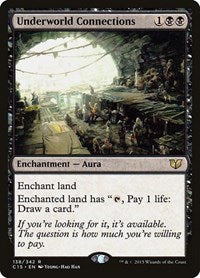 Underworld Connections (138) [Commander 2015]