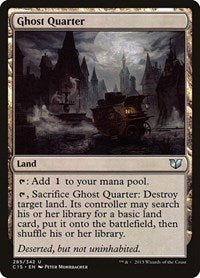 Ghost Quarter (285) [Commander 2015]