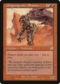 Dragonspeaker Shaman (89) [Scourge]