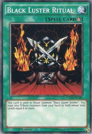Black Luster Ritual (YGLD-ENA36) - King of Games: Yugi's Legendary Decks 1st Edition