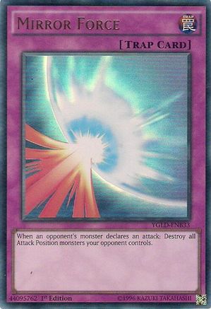 Mirror Force (B) (YGLD-ENB33) - King of Games: Yugi's Legendary Decks 1st Edition