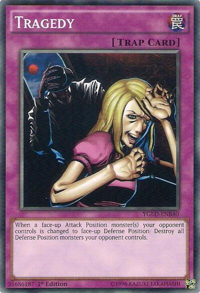 Tragedy (YGLD-ENB40) [King of Games: Yugi's Legendary Decks]