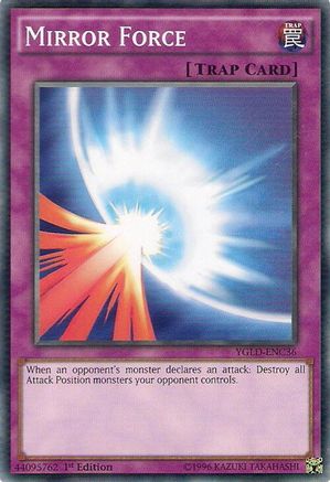 Mirror Force (C) (YGLD-ENC36) - King of Games: Yugi's Legendary Decks 1st Edition