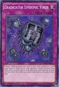 Eradicator Epidemic Virus (SDMP-EN040) [Structure Deck: Master of Pendulum]