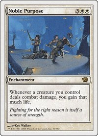 Noble Purpose (31) [8th Edition]
