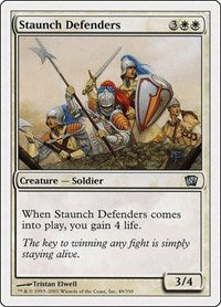 Staunch Defenders (49) [8th Edition]