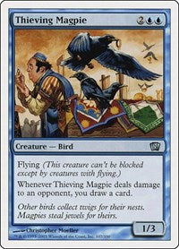 Thieving Magpie (107) [8th Edition]