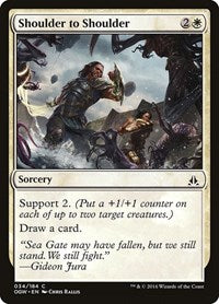 Shoulder to Shoulder (34) [Oath of the Gatewatch]