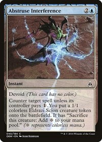 Abstruse Interference (40) [Oath of the Gatewatch]